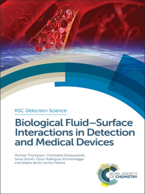 cover image of Biological Fluid–Surface Interactions in Detection and Medical Devices